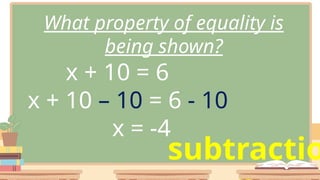 Property Of Equality In Math Grade 11 General Mathematics Properties of Equality.pptx