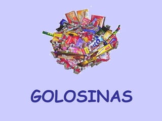 GOLOSINAS 
