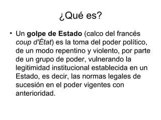 Golpe De Estado | PPT