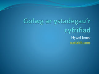 Hywel Jones
statiaith.com
 
