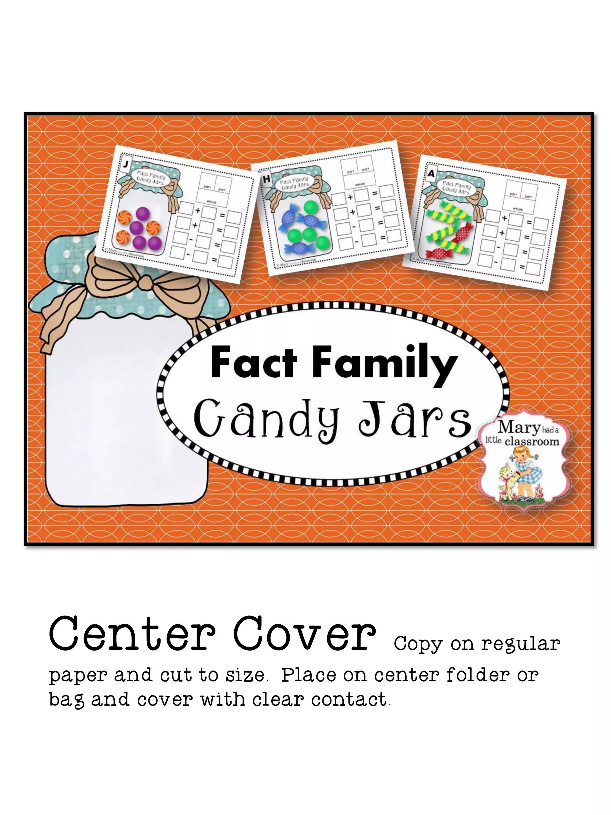 Center Cover Copy on regular
paper and cut to size. Place on center folder or
bag and cover with clear contact.
 