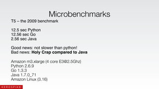 Golang Performance : microbenchmarks, profilers, and a war story | PDF