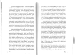Atualmente, podem-se encontrar distinções semelhantes
na diferenciação estabelecida entre um nacionalismo cívico em
relação a um nacionalismo étnico ou culturalista. O fato a
sublinhar é que, na primeira forma, o nacionalismo correspon-
de de fato à idéia de Estado, uma comunidade política definida
por um estado de direito. Há diferenças entre as regras aplica-
das por cada Estado, e o conceito de nação corresponde assim
às particularidades históricas de cada uma dessas construções.
Na segunda forma, a nação é um recorte fundamental da dife-
rença entre comunidades; ela se define por uma homogênea
vivência de valores, aspirações, crenças e costumes, e, para que
esta singular unidade do gênero humano sobreviva, precisa de
um território onde possa reproduzir seu modo de vida único.
Assim, constatamos que a categoria "nação" pode existir sob
dois registros bastante diferentes, diríamos mesmo duas formas
opostas de se estabelecer uma relação com o espaço: na primei-
ra, um nomoespaço e, na segunda, um genoespaço.
Muitos utilizam essa distinção binária, entre uma naçãocon-
tratual e uma nação orgânica, como modelos históricos que opo-
riam a França à Alemanha. O mais grave em tal composição que
quer fazer coincidir modelos teóricos "puros" comprocessos his-
tóricos específicos é a dificuldade de se interpretar acomplexida-
de desses processos, que nunca obedecem ao percurso esquemá-
tico e linear da explicação lógica. Por isso, insistimos que as
idéias de um nomoespaço e de um genoespaço, na base dessas
duas compreensões da nação, não correspondem a individualida-
des históricas puras, sendo apenas modelos analíticos. Co-
mumente, são utilizadas como peças de demonstração desse
ponto de vista fusionador de um modelo e de um processo histó-
rico o Discurso à nação alemã, de Fichte, contraposto à confe-
rência de Renan, Oque é uma nação? e sua frase de efeito: "Um
plebiscito de todos os dias", corno elemento decisivo para oporo
modelo francês, de uma nação política, ao da Alemanha, de uma
90 )1[1f,
./
.....__ -- .,.
uação culturaJ.ll7 Essaargumentação peca, no entanto, por n1lo se
dar conta das numerosas ambigüidades dos propósitos de Renan,
que, aliás, teve uma apropliação ulterior marcada pela compreen-
s.lo ambivalente (retomado por Barres e Maurras, por exemplo,
fundadores de posições nacionalistas extremas no começo do sé-
culo XX, na França). Peca também por não reconstituiro contex-
lo no qual a conferência foi proferida, no ano de 1870, em plena
disputa pelo controle da Alsácia. Em relação ao Discurso, de
Fichte, o contexto é ainda mais complexo; admirador da Revolu-
ção Francesa e da liberdade por ela instaurada, ele escreve, em
1807, seu discurso em Berlim, ocupada pelas tropas napoleônicas.
Toda essa situação, embora colabore para uma ambígua
compreensão dos propósitos contidos nesse termo nação, não
esconde completamente uma variação sensível que se deixa
perceber historicamente. De fato, a palavra nação é conhecida
desde a Antigüidade, mas seu sentido sofreu grandes modifica-
ções ao longo do tempo. Uma das mais marcantes mudanças
ocorreu no começo do século XIX, quando, depois das guerras
napoleônicas, uma grande parte do território da Europa, libera-
do das antigas e complexas redes administrativas dinásticas,
confrontou-se com o problema das fronteiras dos novos esta-
dos que se formavam. É nesse momento que surge a imagem
da nação como o reflexo perfeito da idéia de uma comunidade
territorial identitária. Um pouco antes, como podemos com-
provar pelos textos fundadores da Revolução Francesa, a pala-
vra nação era ainda utilizada como sinônimo de povo, popula-
ção ou conjunto de indivíduos. Esta é a idéia, por exemplo, do
artigo 3~ da Declaração, de 1789, que nos fala da nação como
princípio de toda soberania.ll8
117 Mas ele afirma também na mesma oportunidade que "a nação é uma alma, um
princípio espiritual", e acrescenta a importância do culto dos ancestrais e do passado
glorioso. construído em conj unto, temas que poderiam muito bem ser atribuídos a um
pensamento próximo do Romantismo alemão. Renan, Ernest. Qu 'est·ce qu'une
narion?, Agora. Paris. 1992, p. 54.
118 Picard: Etienne". La notion de citoyenneté". in Qu'est-ce que la société, Univer.!ité
de tous les savoirs, Michaud, Y. (dir.). vol 3. Ec..l. Odile Jacob, Paris, 2000, pp. 711-31.
a&l.aâ DI
 