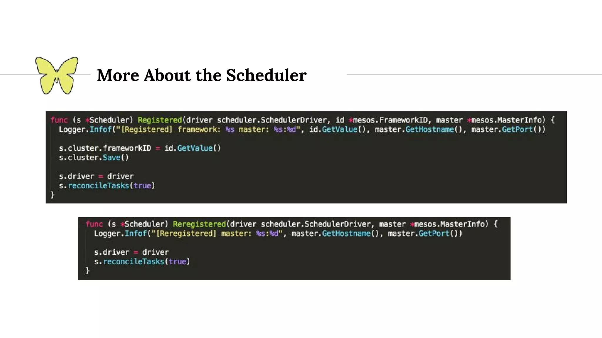 More About the Scheduler 