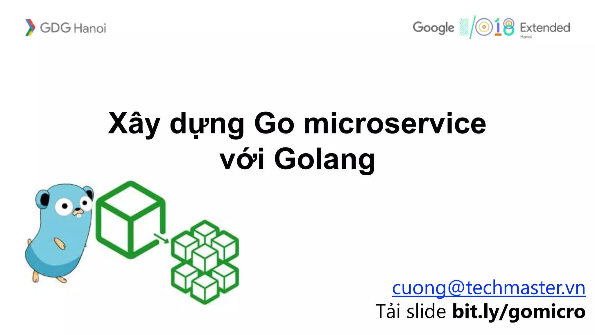 Go micro framework to build microservices | PPT