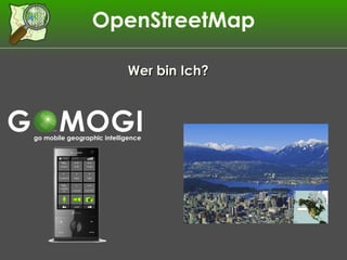 OpenStreetMap Wer bin Ich? 