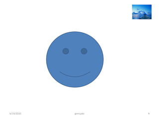 6/19/2010   goncçalo   4
 