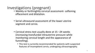 Effacement Testing Management of Cervical Incompetence | PPTX