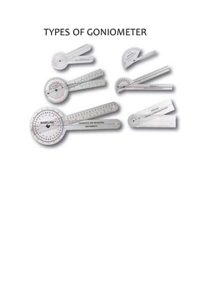 TYPES OF GONIOMETER
 