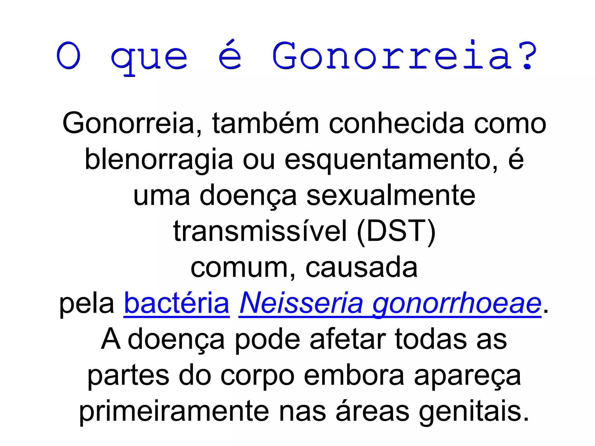Gonorreia | PPTX