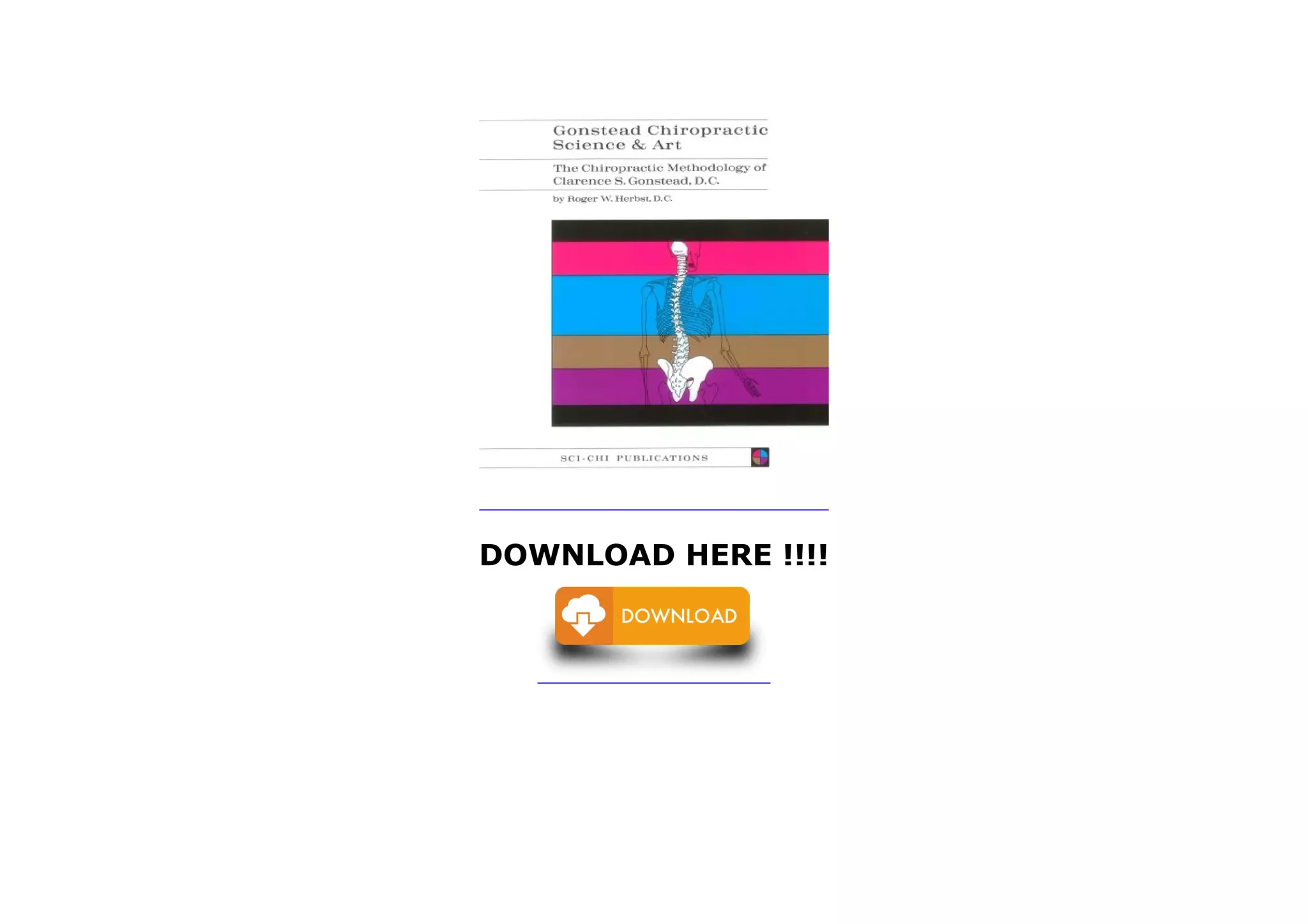 ✳︎Gonstead Chiropractic Science & Art✳︎ Gonstead Chiropractic Science & Art by Roger Herbst | Goodreads