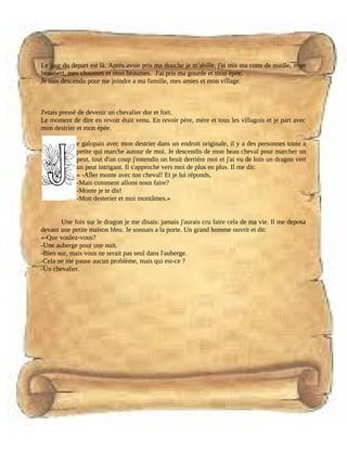 Le jour du depart est là. Après avoir pris ma douche je m'abille, j'ai mis ma cotte de maille, mon
heaubert, mes chausses ...