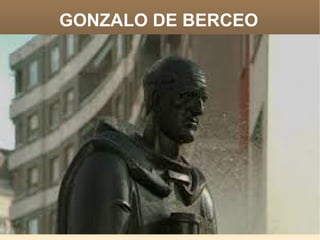GONZALO DE BERCEO
 