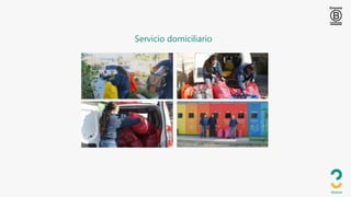 Servicio domiciliario
 