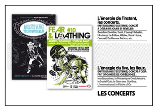 L
L’énergie de l’instant,
le
les concerts.
EN TROIS ANS D’EXISTENCE, GONZAÏ
A DÉJÀ FAIT JOUER ET RÉVÉLER:
Zo
Zombie Zombie, Turzi, Young Michelin,
M
Mustang, La Féline, Alister, Poni Hoax,
Ce
Cercueil, Guillaume Fédou, etc...




L
L’énergie du live, les lieux.
EN TROIS ANS D’EXISTENCE, GONZAÏ A DÉJÀ
FA
FAIT ORGANISÉ SES SOIRÉES CHEZ :
le
les disquaires, la Mécanique Ondulatoire,
le Social Club, la Gare aux Gorilles,
L’
L’international, la Flèche d’Or


LES CONCERTS
 