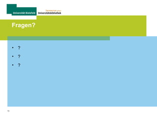 13
Fragen?
• ?
• ?
• ?
 