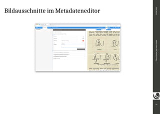 Bildausschnitte im Metadateneditor
47
Oliver
Paetzel,
intranda
GmbH
22.09.2020
 