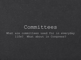 Committees ,[object Object]