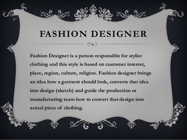Top qualities of a fashion designer