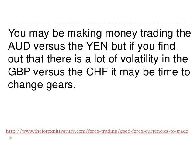 Good forex trades