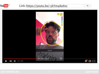 Jörn Hendrik Ast @jormason9
Link: https://youtu.be/-5kYm48aKnc
 