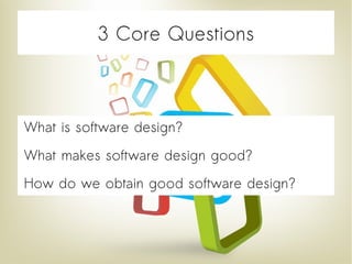 What is good software design? And why it matters? | PPT