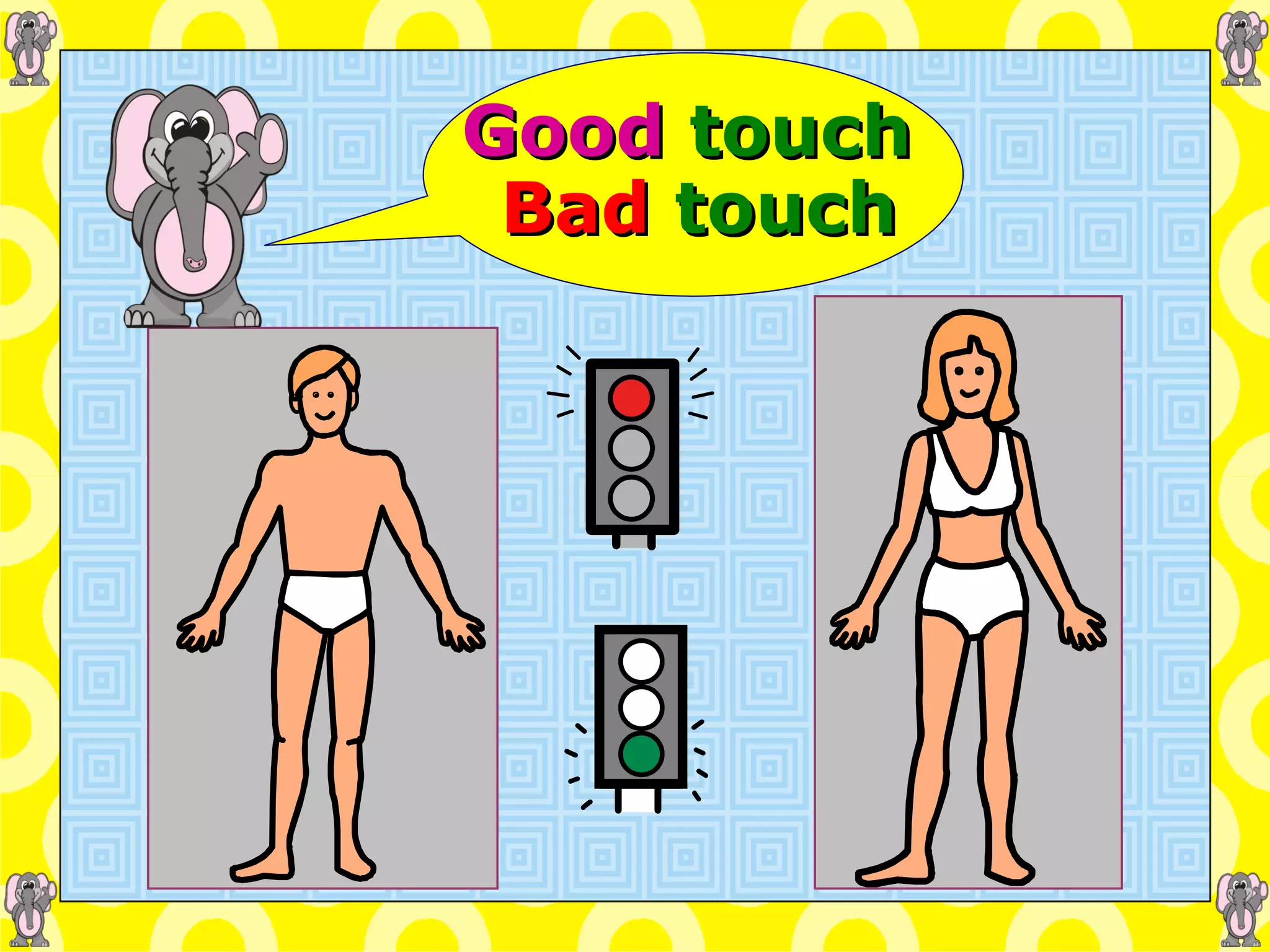 Good  touch  Bad   touch 