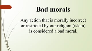 bad morals | PPTX