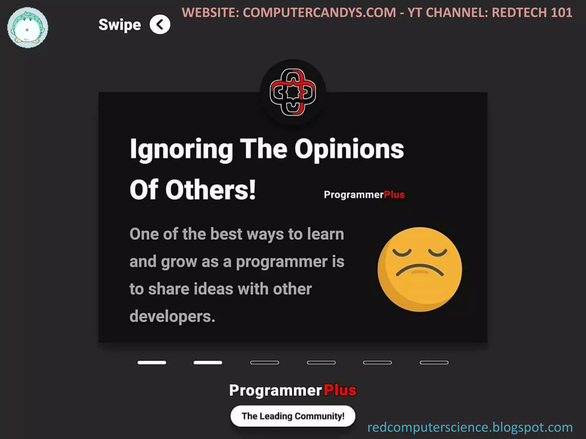 WEBSITE: COMPUTERCANDYS.COM - YT CHANNEL: REDTECH 101
redcomputerscience.blogspot.com
 