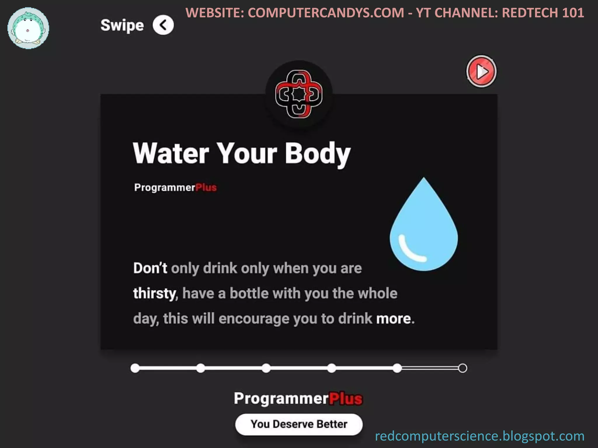 WEBSITE: COMPUTERCANDYS.COM - YT CHANNEL: REDTECH 101
redcomputerscience.blogspot.com
 