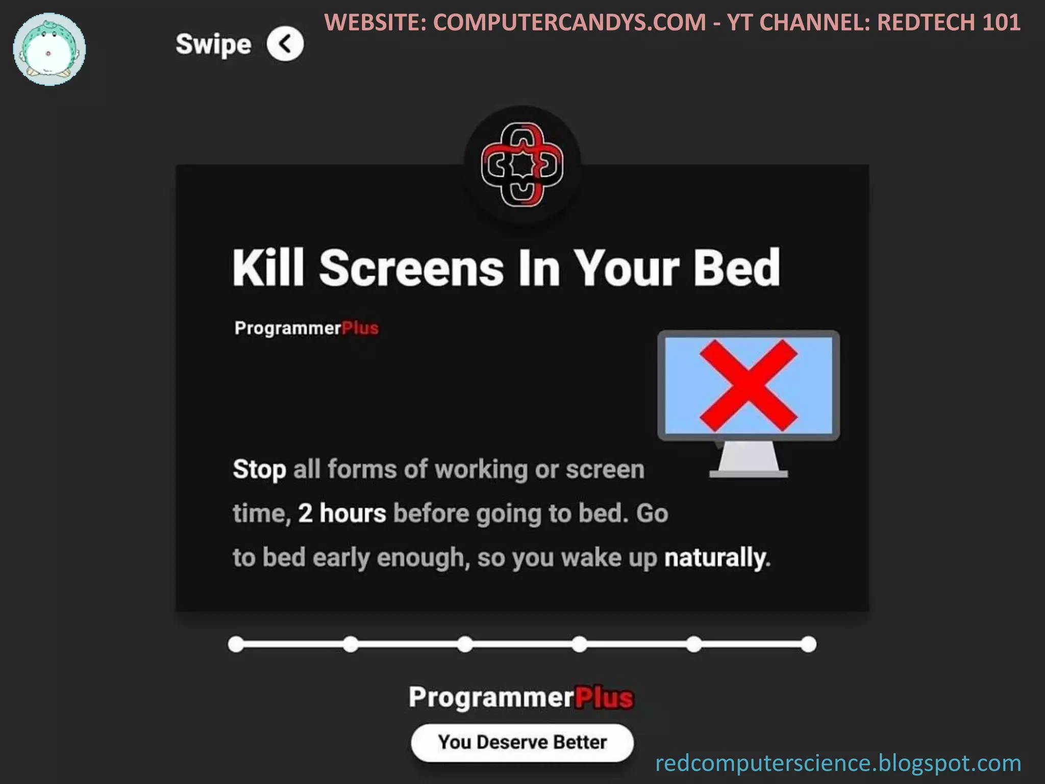 WEBSITE: COMPUTERCANDYS.COM - YT CHANNEL: REDTECH 101
redcomputerscience.blogspot.com
 