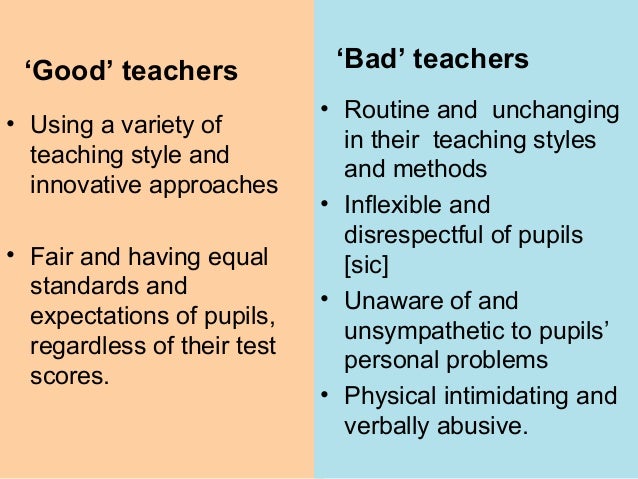 good teacher vs bad teacher essay