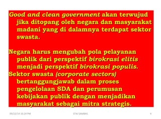 Clean Government GOOD AND CLEAN GOVERNANCE | PPT