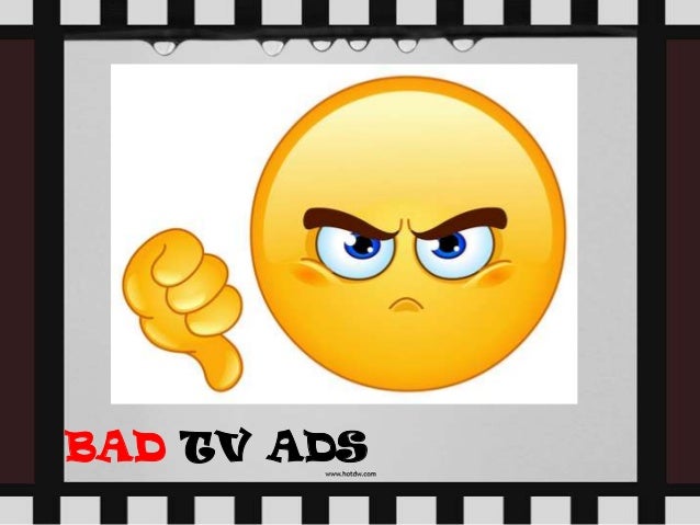 good and bad advertisements