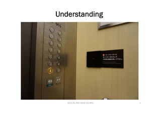 322131 HCI/2015 CS KKU 20
Understanding
 