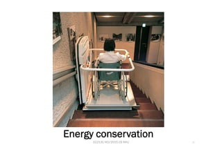 322131 HCI/2015 CS KKU 22
Energy conservation
 