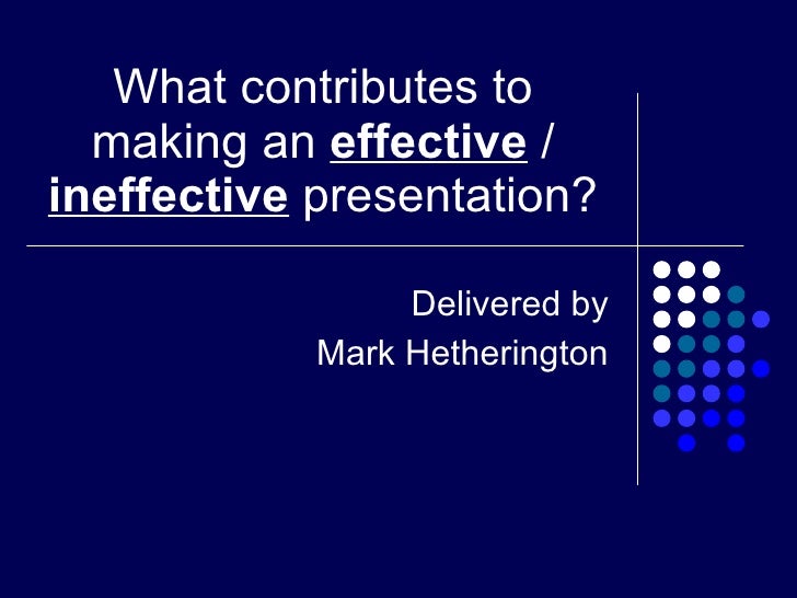 ineffective use of presentation software