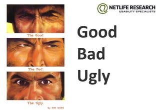 Good Bad Ugly 