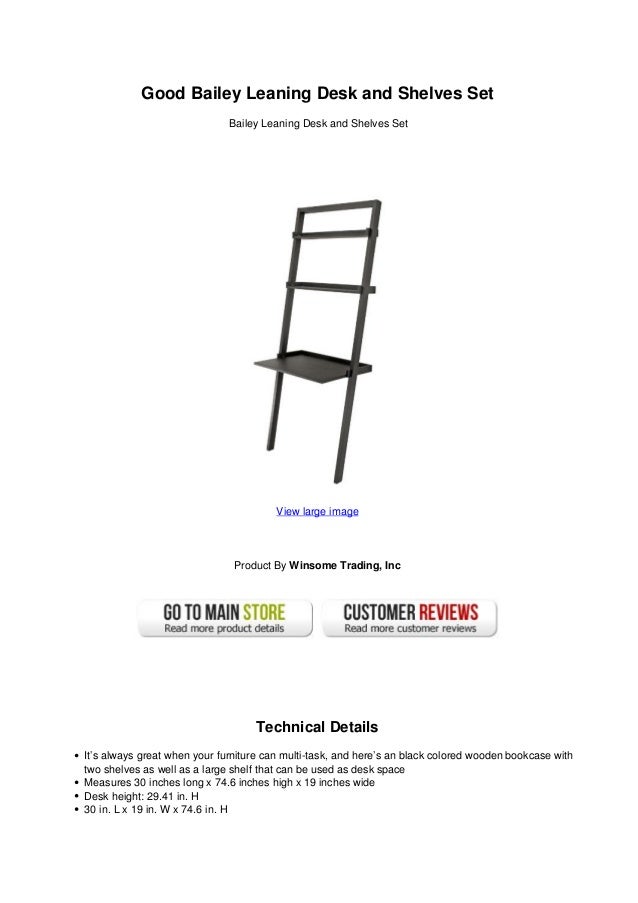Good Bailey Leaning Desk And Shelves Set Good Bailey Leaning Desk And Shelves Set