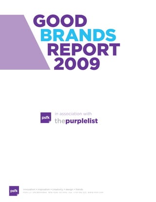 Good Brands Report 2009