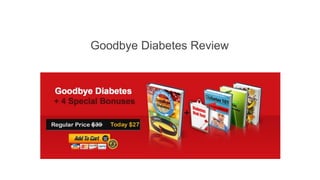 Goodbye Diabetes Review  