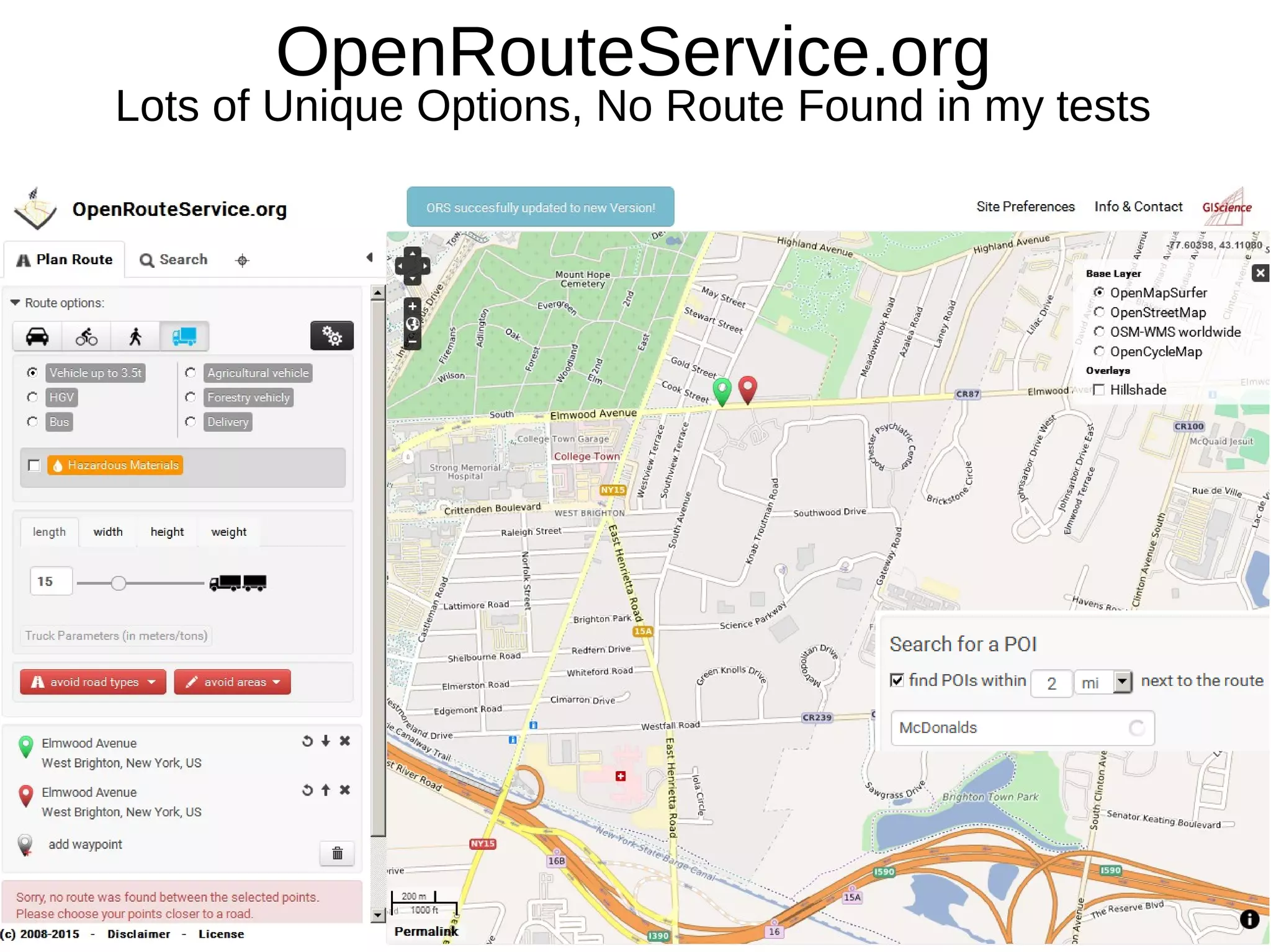 OpenRouteService.org
Lots of Unique Options, No Route Found in my tests
 