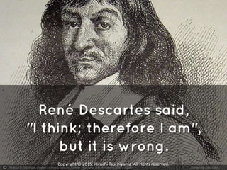 Photo by El Bibliomata - Creative Commons Attribution License https://www.flickr.com/photos/37667416@N04 Created with Haiku Deck
Copyright © 2015, Hitoshi Tsuchiyama. All rights reserved.
 