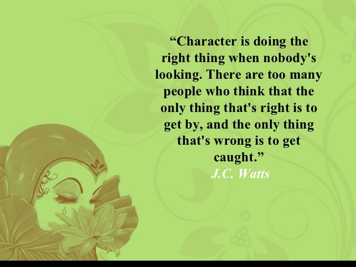 Good Characterfood For Thought