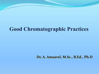 Dr. A. Amsavel, M.Sc., B.Ed., Ph.D
 