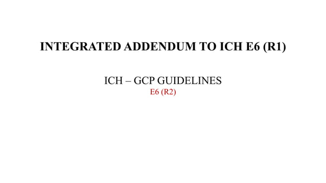 Good Clinical Practice Guidelines (ICH GCP E6).ppt | Pharmaceutical ...