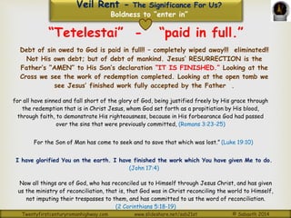 Veil Rent - The Significance For Us? 
Boldness to “enter in” 
But if the ministry of death, written and engraved on stones...