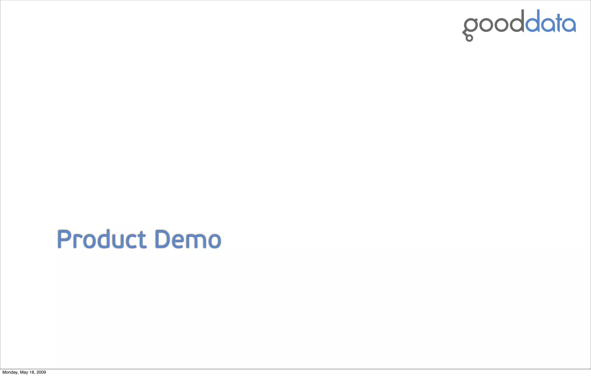 Good Data: Collaborative Analytics On Demand