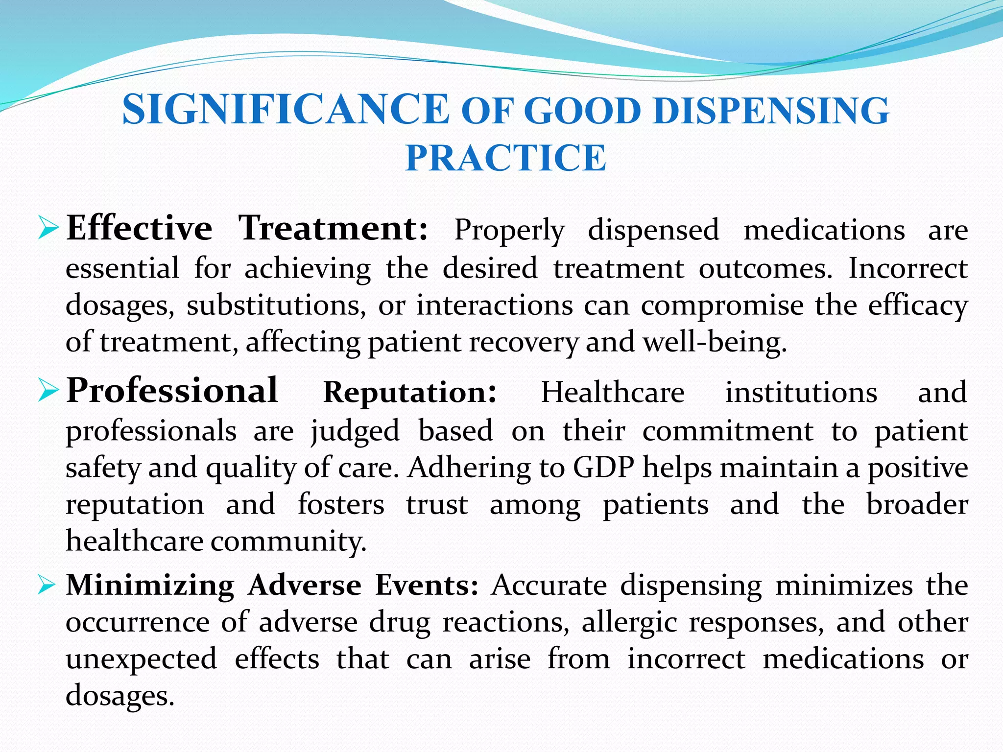 Which Of The Following Practices Of Dispensing Single Service GOOD DISPENSING PRACTICES (GDP).pptx