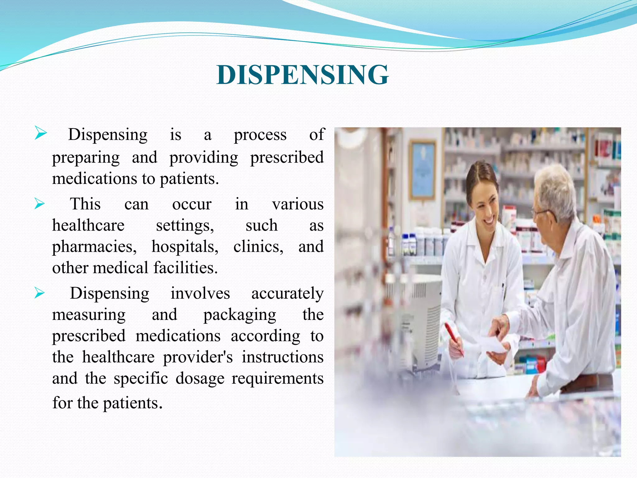 Which Of The Following Practices Of Dispensing Single Service GOOD DISPENSING PRACTICES (GDP).pptx